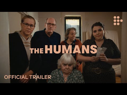 THE HUMANS | Official Trailer | Exclusively on MUBI