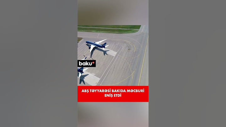 ABŞ təyyarəsində qorxulu anlar | Bakıya niyə məcburi eniş edildi?