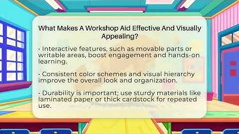 What Makes A Workshop Aid Effective And Visually Appealing? - Your Crafty Classroom