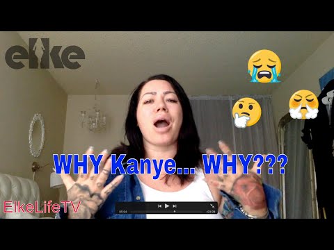 WHY KANYE... WHY??? Separate the Art from the Artist? | Elke Life