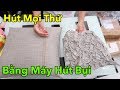 Lâm Vlog - Thử Hút Chân Không Mọi Thứ Bằng Máy Hút Bụi