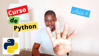 Curso de Python - Aula 4 - Tipos Primitivos