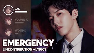 DAY6 - Emergency (Line Distribution + Lyrics Color Coded) PATREON REQUESTED