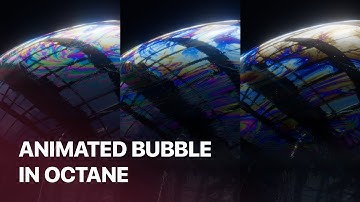 Animated Bubble Material in Octane Renderer