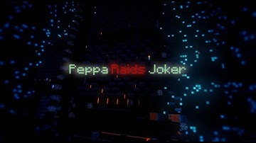 Peppa Raids Joker | Minecraft Factions Raid edit | The Archon