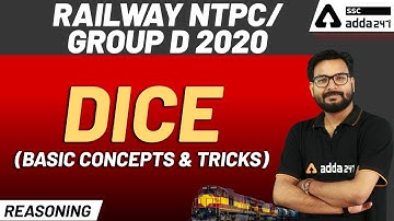 RRB NTPC & Group-D | Reasoning | Dice | Basic Concepts & Tricks | SSC Adda247