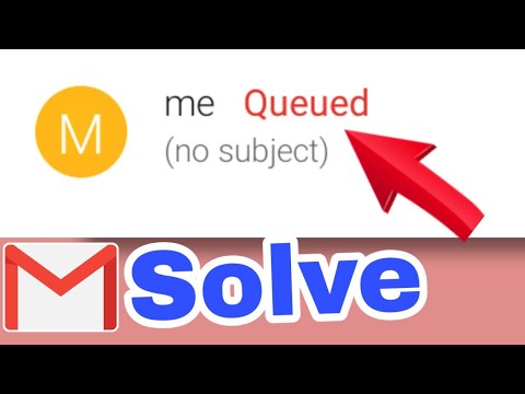 Queued mail Problem Fix 100% | How to Fix Queued Gmail Problem | Mail