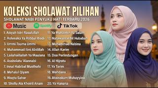SHOLAWAT PALING MERDU NISSA SABYAN, ALFINA NINDIYANI, AI KHODIJAH ALBUM  SHOLAWAT NABI TERBARU 2026