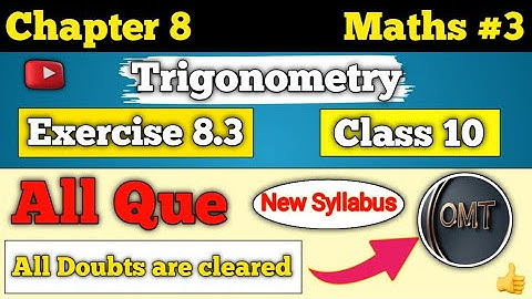 Trigonometry Class 10 Exercise 8.3 all questions #trigonometry #mathsclass10 #exercise8.3 #ncert 