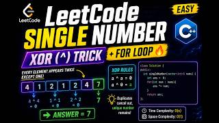 LeetCode Single Number | XOR (^) Trick + For Loop 🔥 | Easy C++ Solution