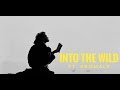 INTO THE WILD | FT.AROMALE | SHIFTY |