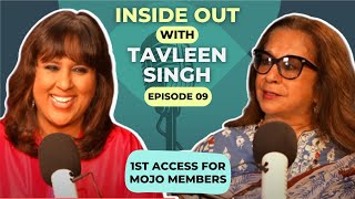 'I was a big Modi Bhakt' I Tavleen Singh on Inside Out with Barkha Dutt