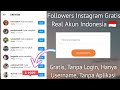 Followers Instagram Gratis Akun Indonesia Aktif 🇮🇩 | Cuma Modal Username Aja✅