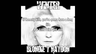 Winter - Blondie &amp; Naydón (Duet)