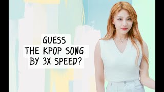 GUESS THE KPOP SONG BY 3x SPEED | KPOP QUIZ | (28 SONGS)