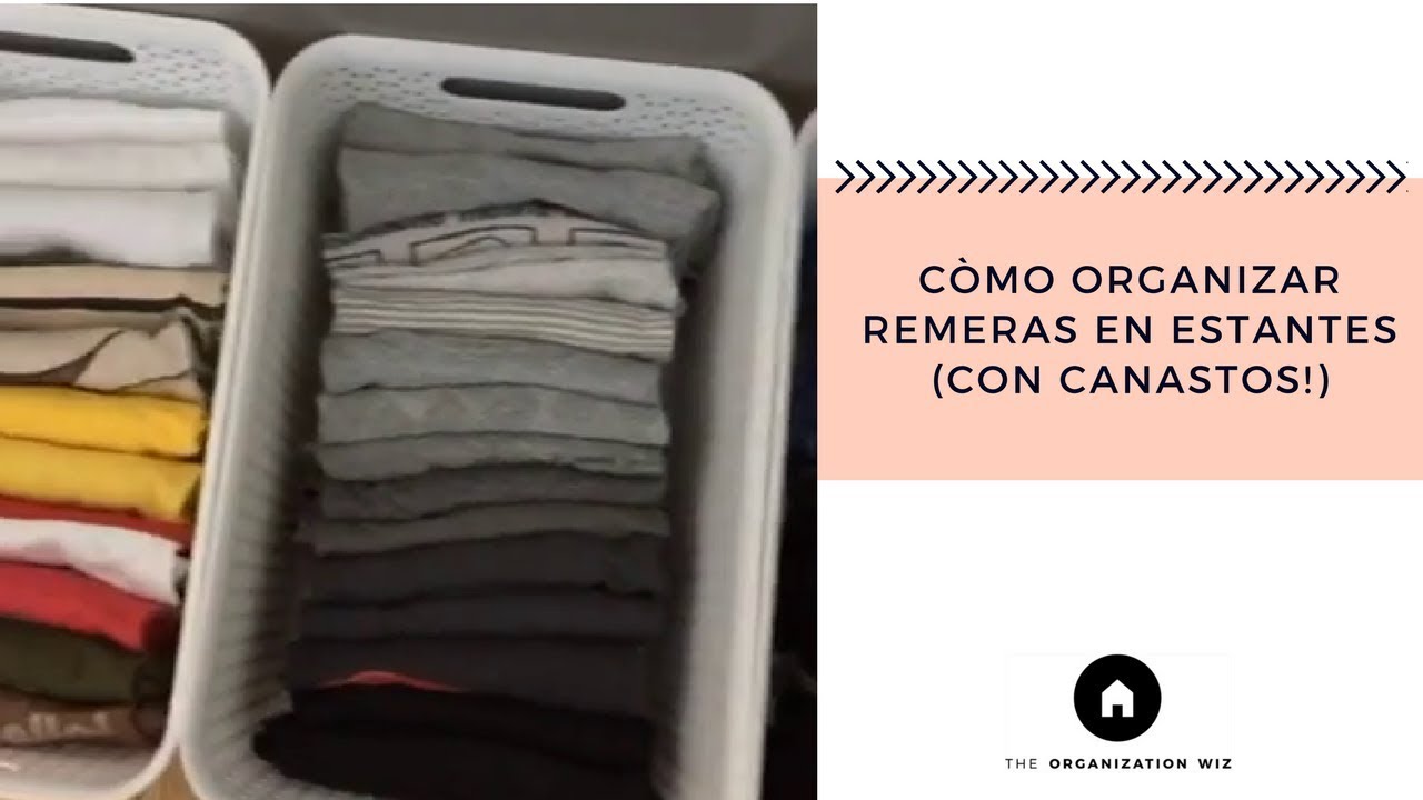 organizar remeras en estantes (con canastos!) -