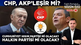 CUMHURİYET HISIM PARTİSİ Mİ OLACAK? HALKIN PARTİSİ Mİ OLACAK? CHP, AKP’LEŞİR Mİ?