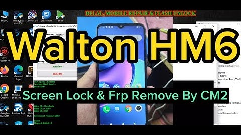 Walton HM6 Screen Lock & Frp Remove By CM2