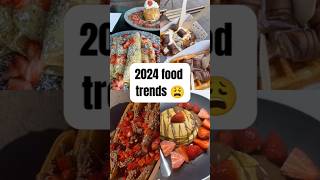2024 food trends 😋✨ #food #foodie #2025 #foodlover #trendy #foodshorts #foodblogger #foodphotography