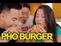 THE PHO BURGER!!