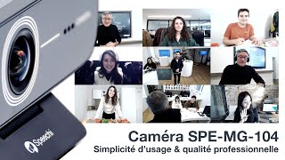 Caméra video Speechi - SPE-MG-104 : simplicité d’usage et qualité professionnelle