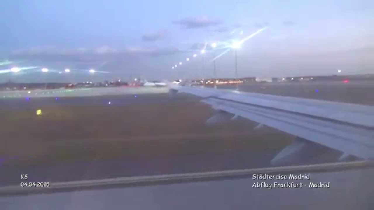 Abflug Flughafen Frankfurt Nach Madrid Youtube