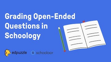 Grading Open-Ended Questions in Schoology | Edpuzzle Tutorial