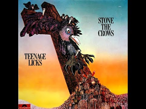 Stone The Crows, Teenage Licks 1971 (vinyl record)