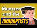 Who Were Thomas Muntzer S Anabaptists The Peasants Revolt Who Were Thomas Muntzer S Anabaptists The Peasants Revolt