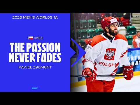 Pawel Zygmunt: The Passion Never Fades | 2026 #MensWorlds 1A #IIHF