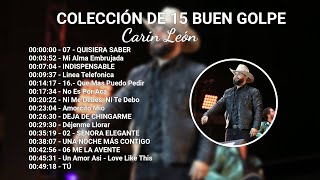 Mix de éxitos: Top 15 canciones más populares de Carin Leon 2024