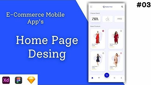 Tutorial #03 E-COMMERCE Home Page Design Part 2 | Prototype or Wireframe in Adobe XD | Mobile App