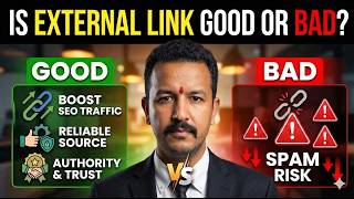 Are External Links Good or Bad for SEO? (Truth Explained)