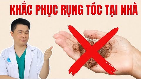4 Bí Mật Để KHẮC PHỤC RỤNG TÓC Tại Nhà Nhanh Chóng! Bác Sĩ Chiều