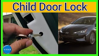 How to use Child Lock - Hyundai Elantra (2019-2020)