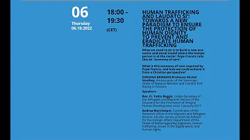 LAUDATO SI’: TOWARDS A NEW PARADIGM TO PREVENT AND ERADICATE HUMAN TRAFFICKING - WHAT IS AN ECON...