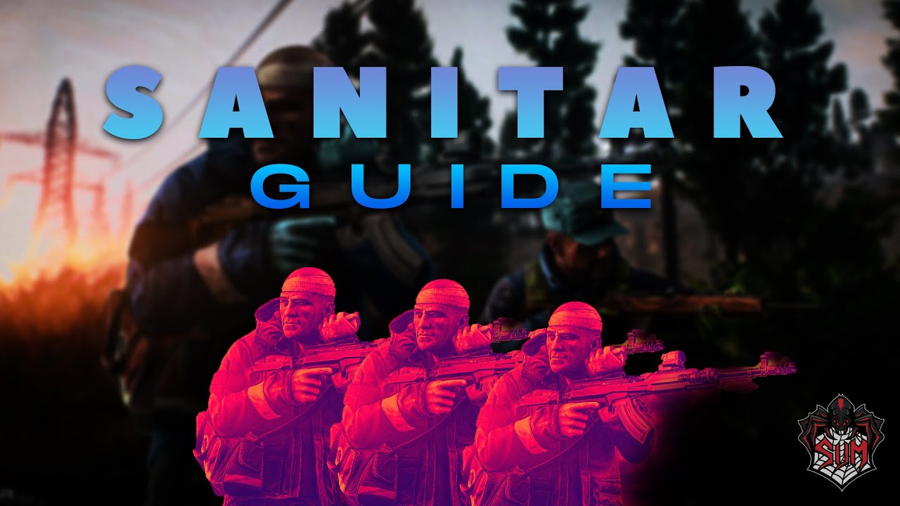 .12.7 Sanitar Farming Guide - Escape from Tarkov - YouTube