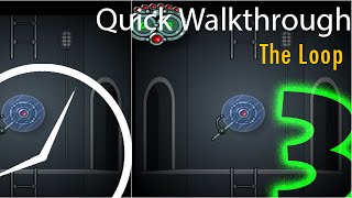 [Time] Quick Walkthrough - Submachine 3: The Loop