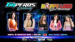 🔴LIVE STREAMING - HAPPY LOSS - HAPPY PARTY GAPEROS COMMUNITY - JERUK KALIORI REMBANG