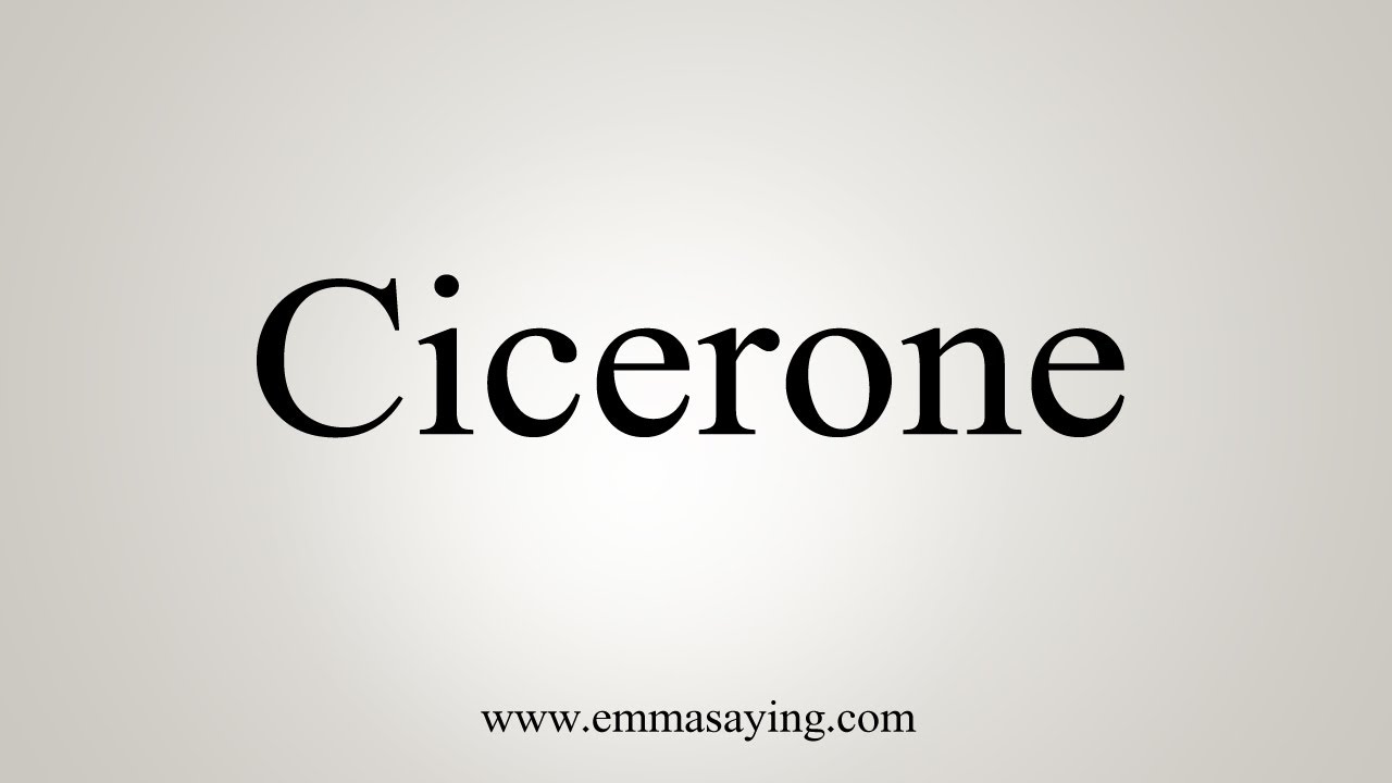 how-to-say-cicerone-youtube