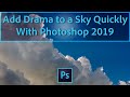 Add Drama to a Sky Quickly with Photoshop 2019