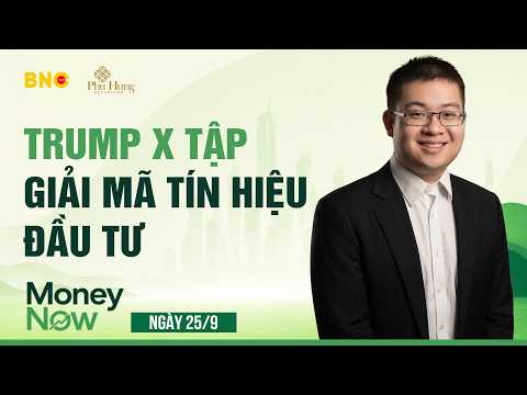 Money Now: Trade Negotiations, Energy Prices, and the Vietnamese Stock Market After Upgrading | B...