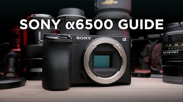 a6500 Guide Now Available!