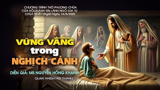 HTTL NGÔ GIA TỰ - Chương Trình Thờ Phượng Chúa - 24/08/2025