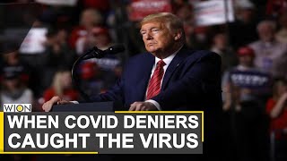 When COVID deniers caught the virus | WION | US Election | Donald Trump | COVID-19