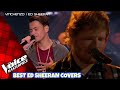 BEST ED SHEERAN Covers in The Voice