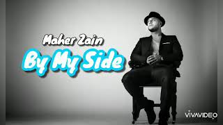 Maher Zain - By My Side lyrics💖 Resimi