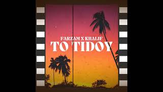 Download Lagu FarZam x Khalif /To TIDOY/ prod by BWL. Rec MP3