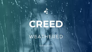 Creed - Weathered (2001) Lyrics Video