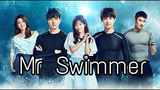 Mr swimmer Episode 2 part 1 ENG sub Full HD 1080p #chinesedrama #asiandrama #mrswimmer